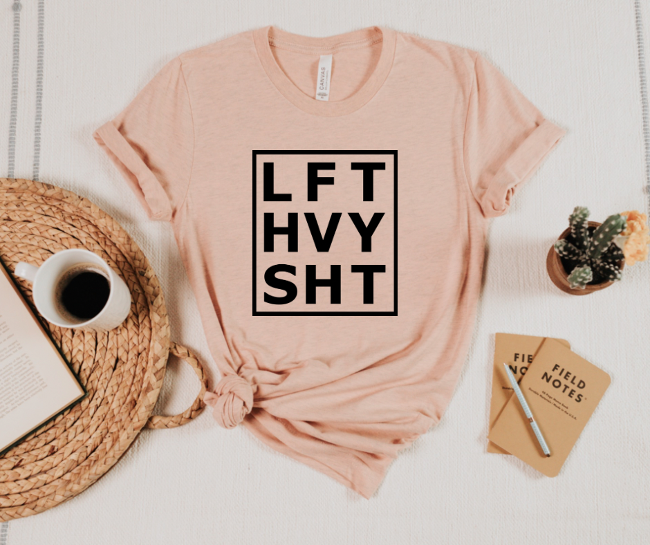LFT HVY SHT