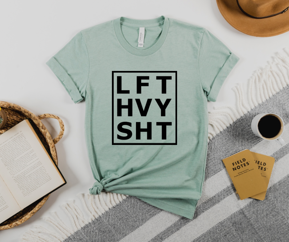 LFT HVY SHT