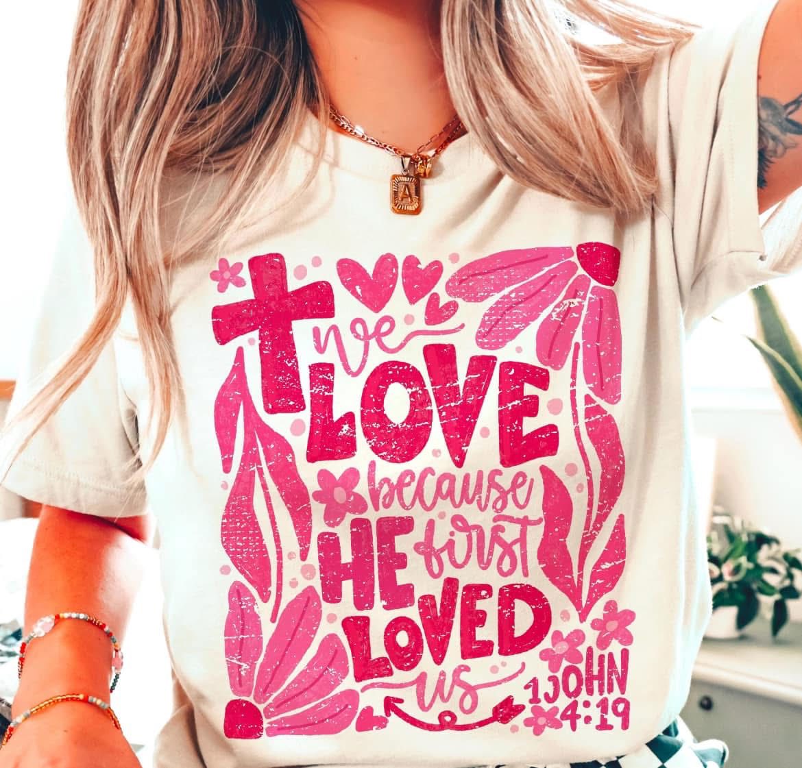 we love because he first loved